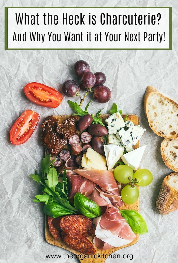 What the Heck is Charcuterie? And Why You Need it at Your Next Party! #charcuterie #charcuterieplatter #appetizer