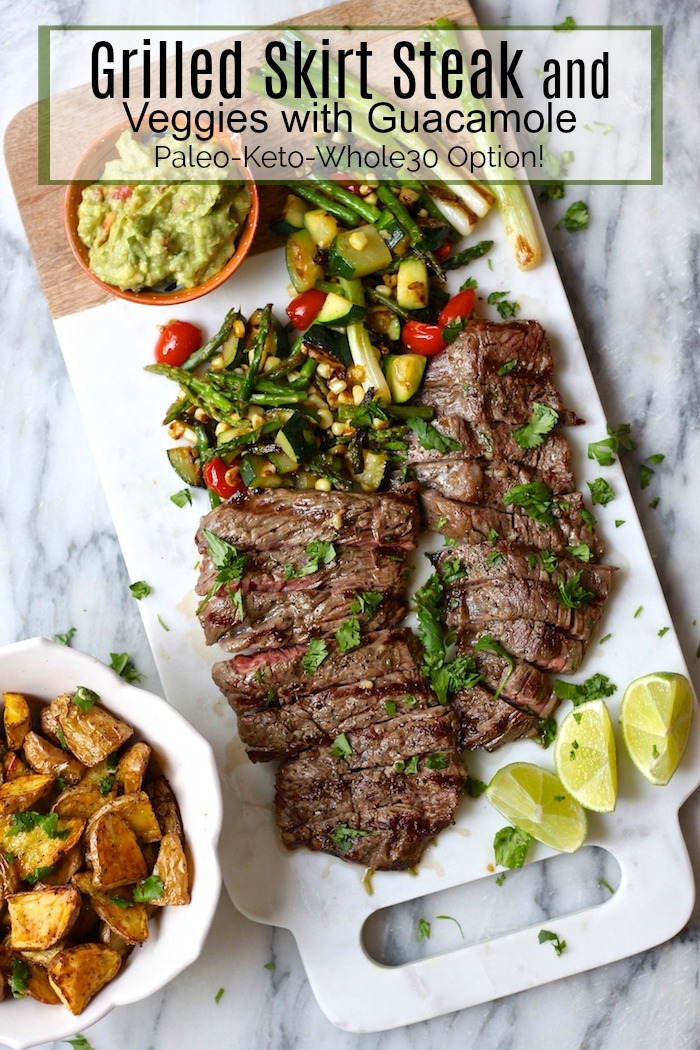 Grilled Skirt Steak and Veggies with Guacamole #skirtsteak #grilledskirtsteak #whole30 #keto #paleo option!