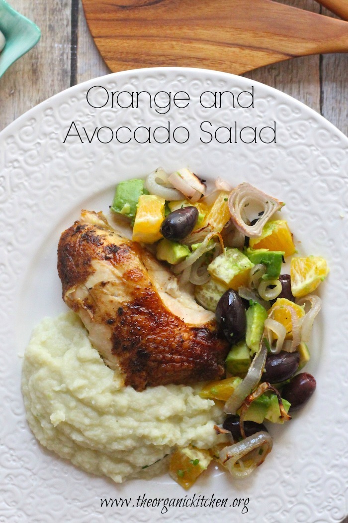 Orange and Avocado Salad: Whole 30, Paleo