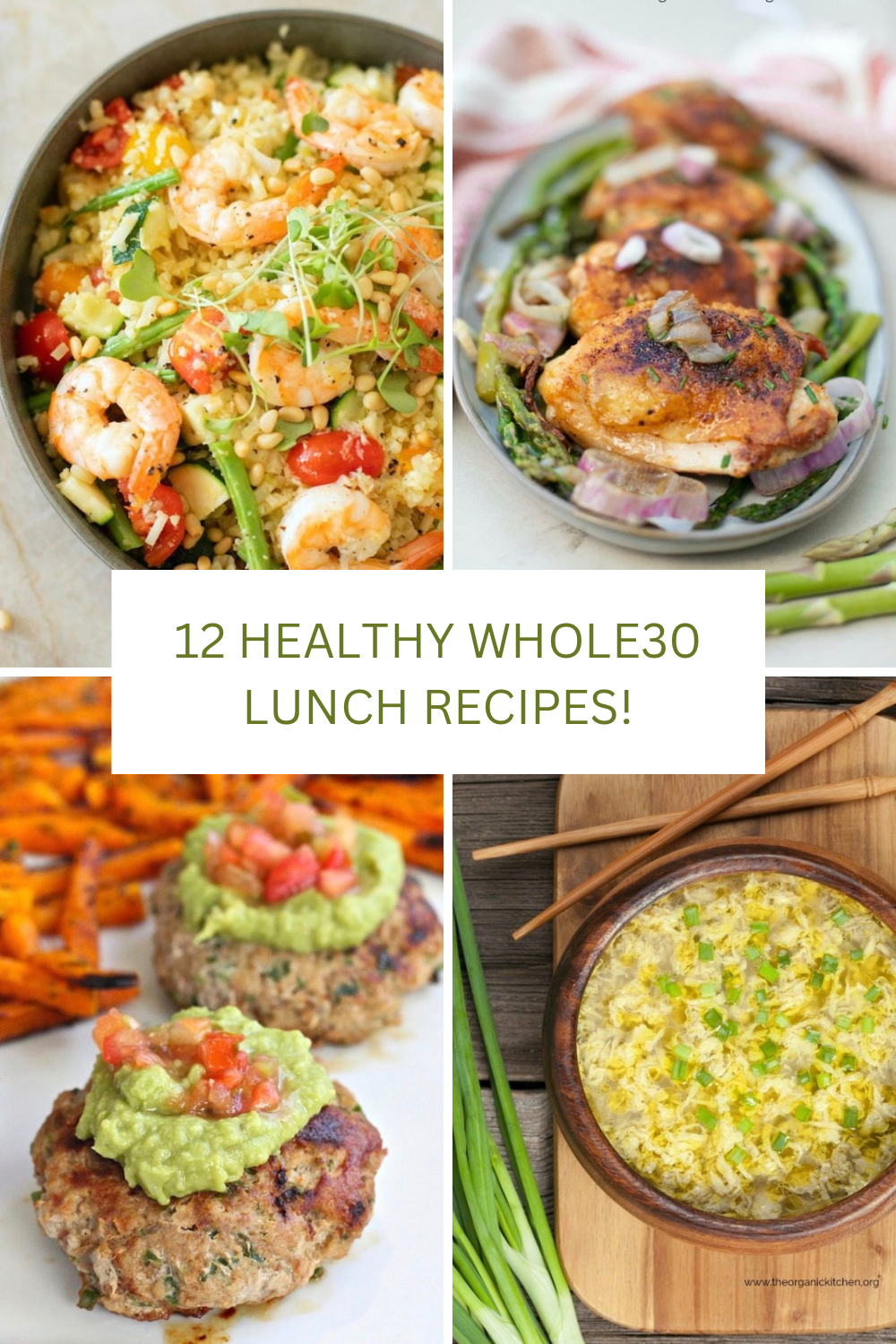 A collage of four meals as part of 12 Healthy, Delicious (Whole30) Lunch Recipes!