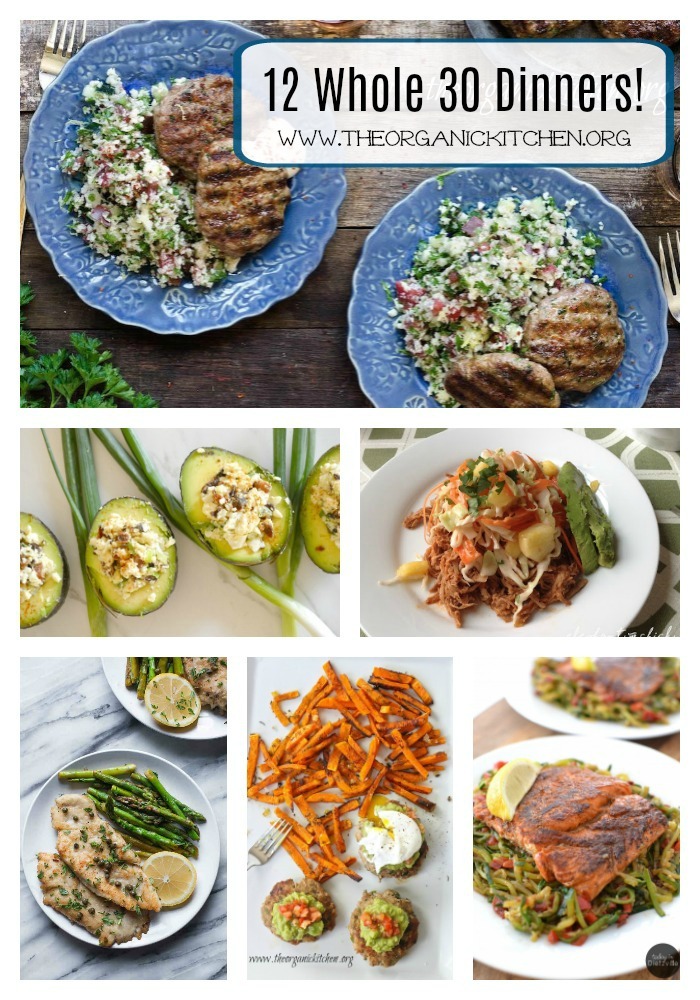 12 Delicious, Healthy (Whole 30) Dinner Recipes