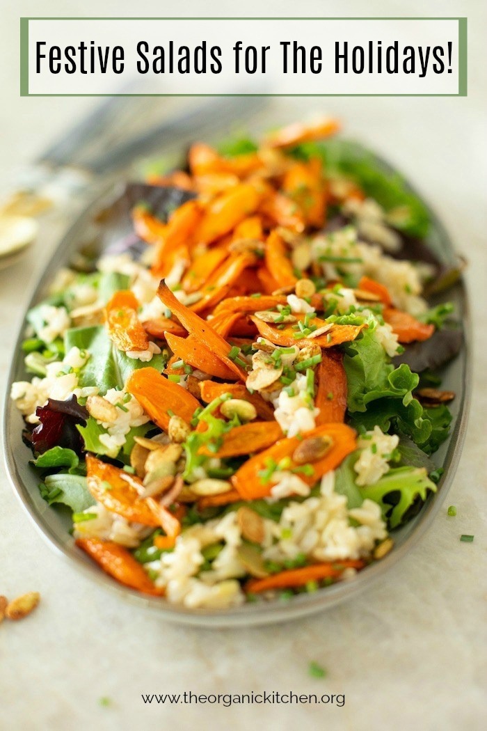 My Favorite Salads for The Holiday Table! | The Organic Kitchen Blog ...