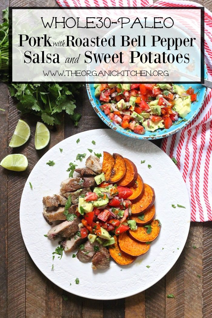 Pork with Roasted Red Bell Pepper Salsa and Sweet Potatoes