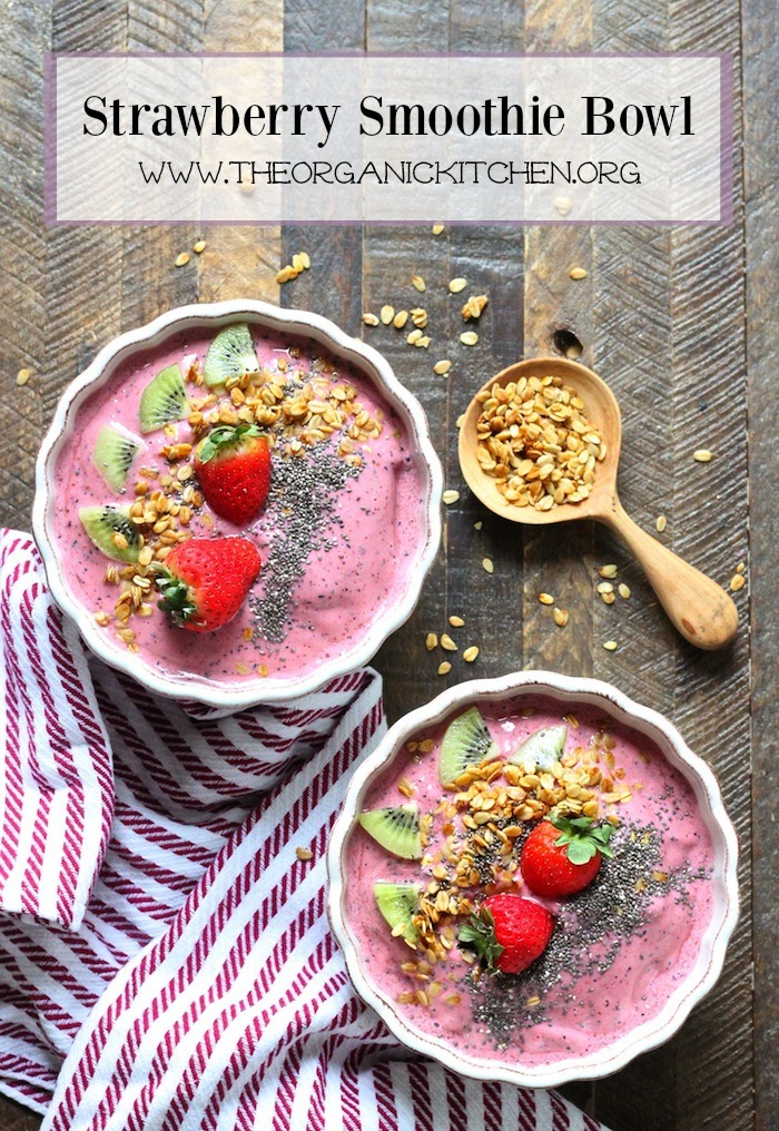 Strawberry Smoothie Bowls with Chia