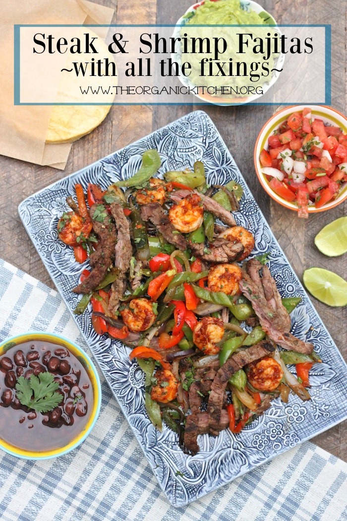 Steak and Shrimp Fajitas with all the Fixings! Paleo and Whole 30 Version
