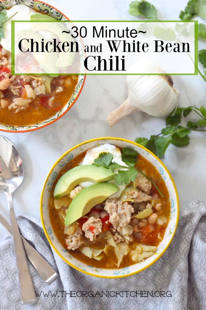 White Bean Chicken Chili (30 minute recipe) 