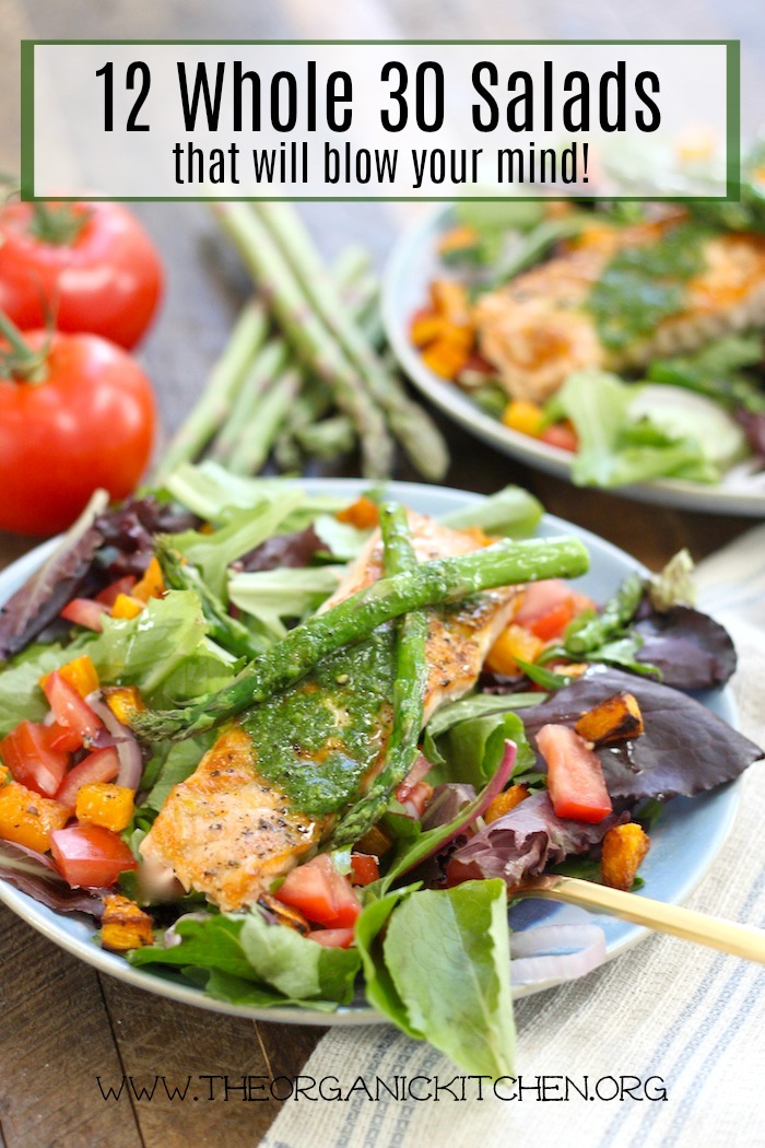 12 Delicious Whole 30 Salads that Will Blow Your Mind!