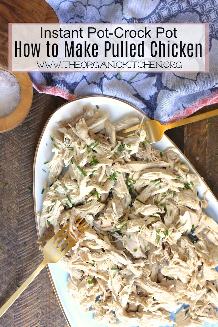 How to Make Pulled Chicken in The Instant Pot or Crock Pot~ Paleo, Whole 30