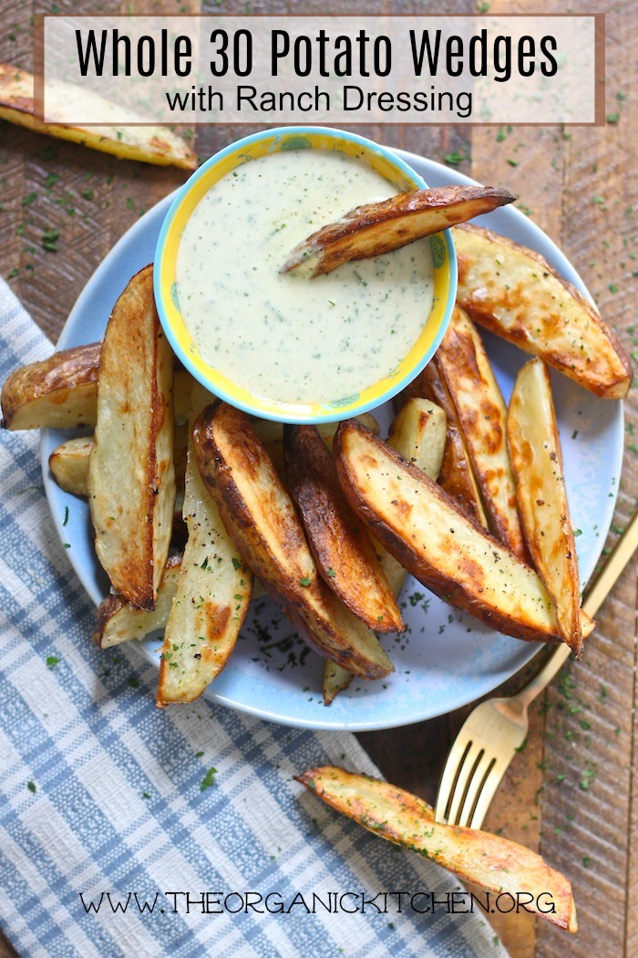 Whole 30 Potato Wedges with Ranch Dressing on a blue plate