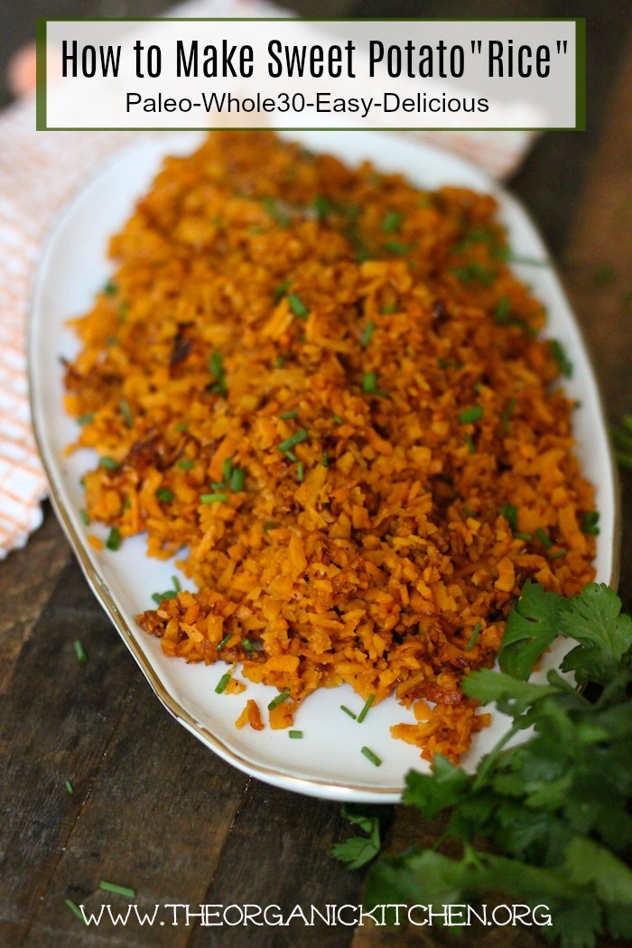 How to make Sweet Potato Rice! Paleo-Whole 30 #sweetpotatorice #paleo #whole30 #vegan #howto