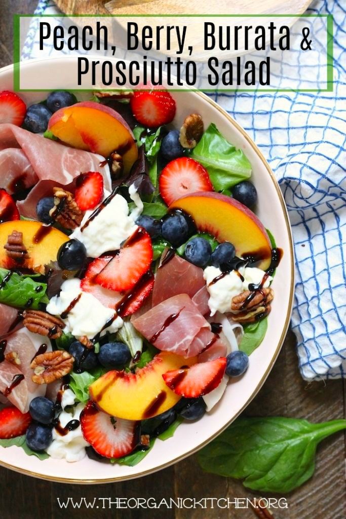 Peach, Berry, Burrata and Prosciutto Salad! #peachsalad #burratasalad #easydinner #glutenfree #balsamic glaze