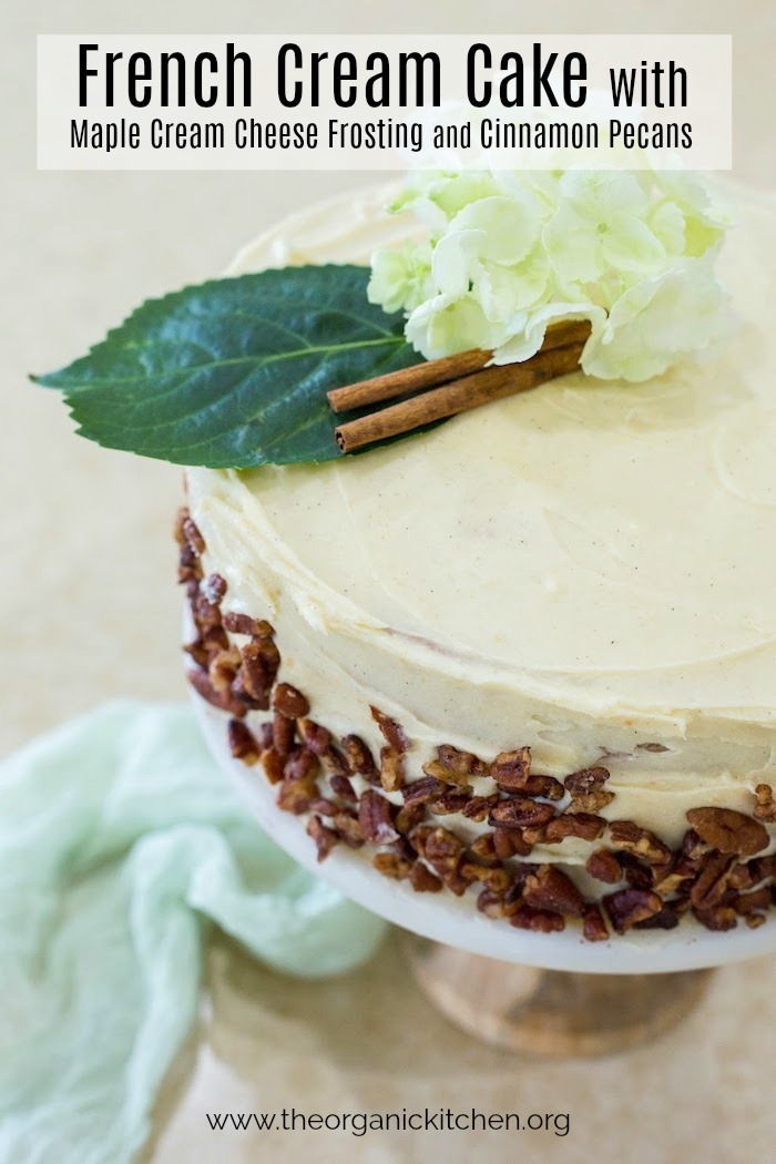 French Cream Cake with Maple Cream Cheese Frosting and Cinnamon Pecans on cake plate