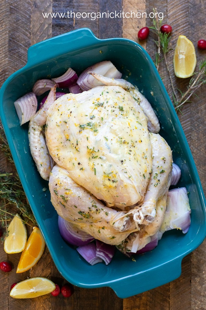 Prepped Citrus and Herb Roast Chicken ~ Any Day or Holidays!