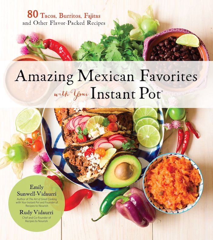 The book cover of Amazing Mexican Favorites in Your Instant Pot 
