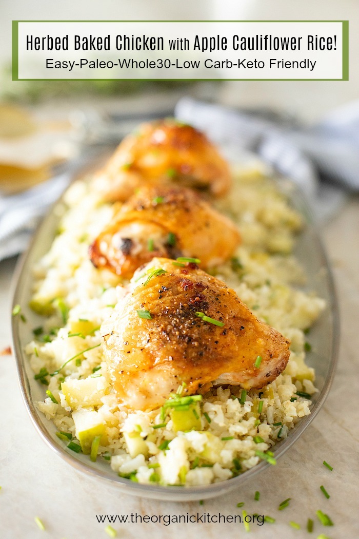 Herbed Chicken with Apple Cauliflower Rice! Paleo-Whole30-Low Carb on a gray platter and garnished with chives