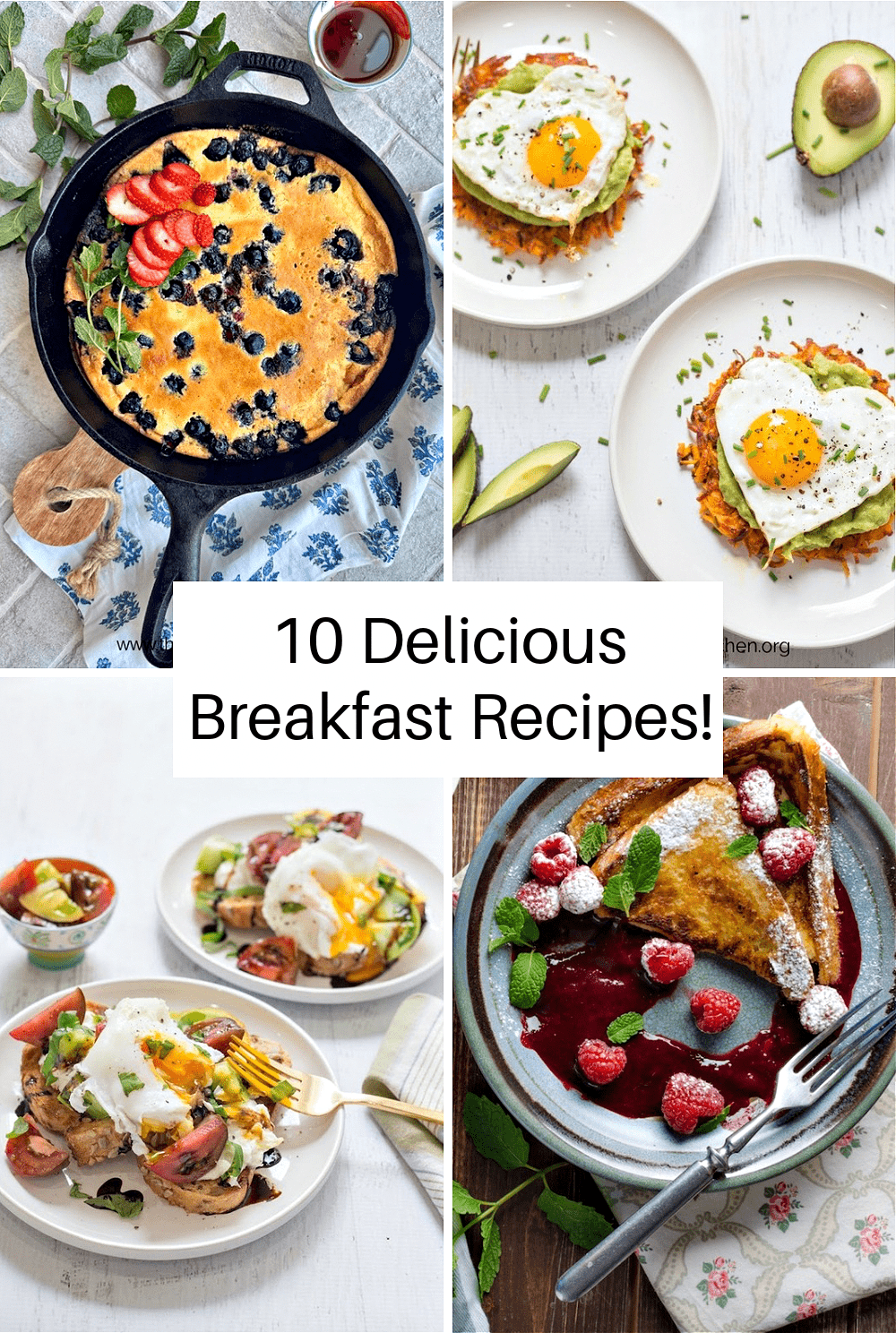 A collage of four breakfast recipes as part of Ten Delicious Breakfast Recipes!