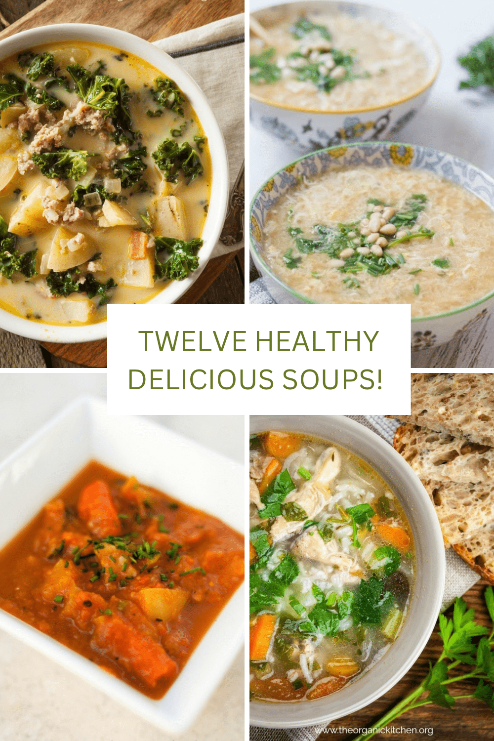 12 Healthy Soups For Fall A collage of 12 Healthy Soups For Fall in pretty bowls