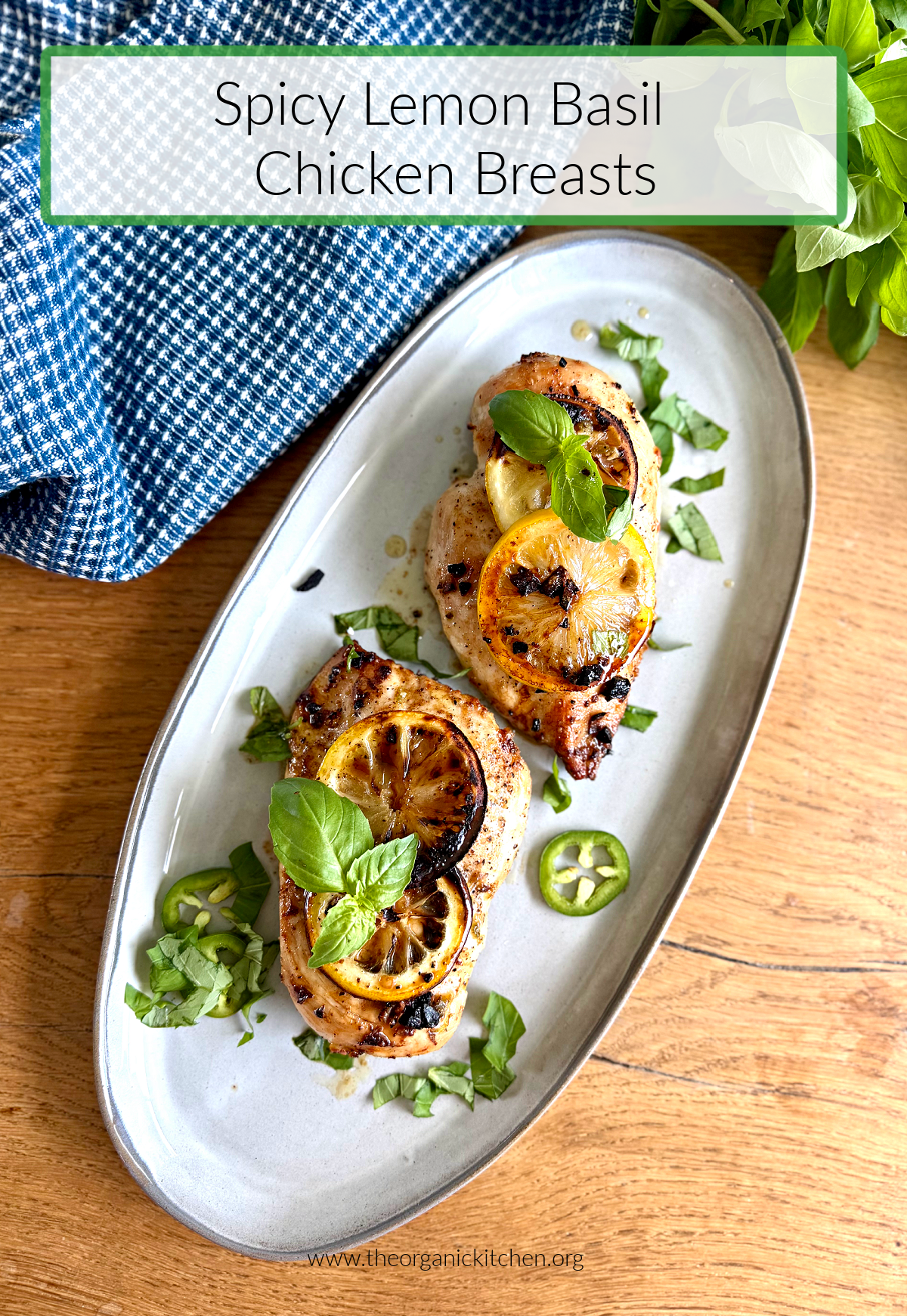 Spicy Lemon Basil Chicken Breasts- (Whole30, Low Carb) Spicy Lemon Basil Chicken Breasts- (Whole30, Low Carb) garnished with peppers and herbs