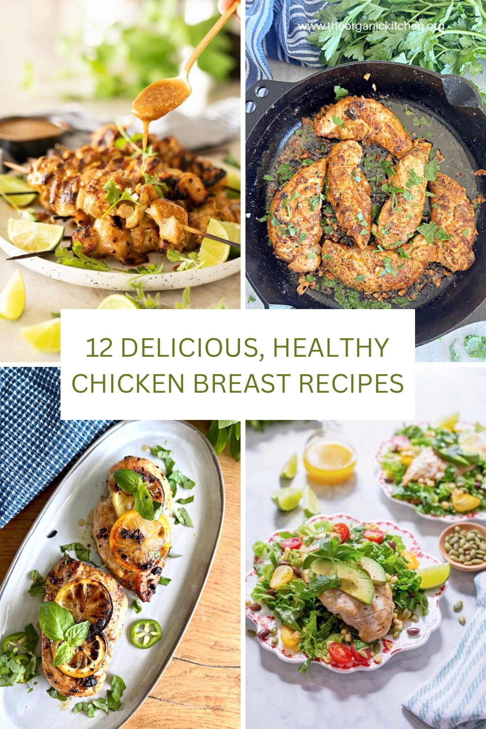 A collage of four chicken breasts recipes as a part of 12 Delicious Chicken Breast Recipes